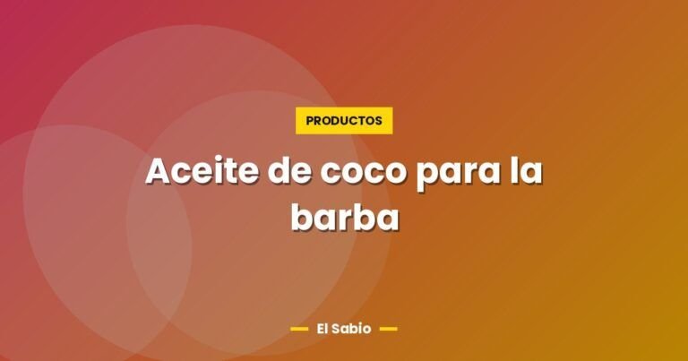 aceite de coco para la barba 5442