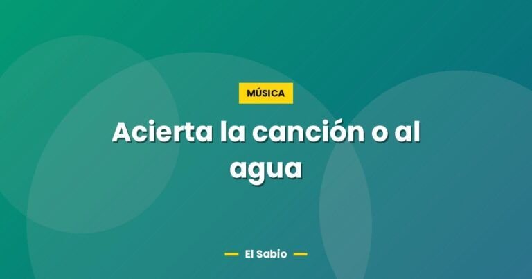 acierta la cancion o al agua 3740