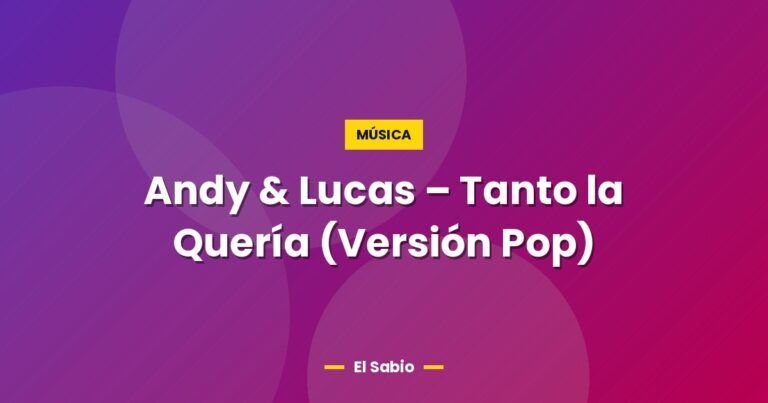 andy lucas tanto la queria version pop 4238