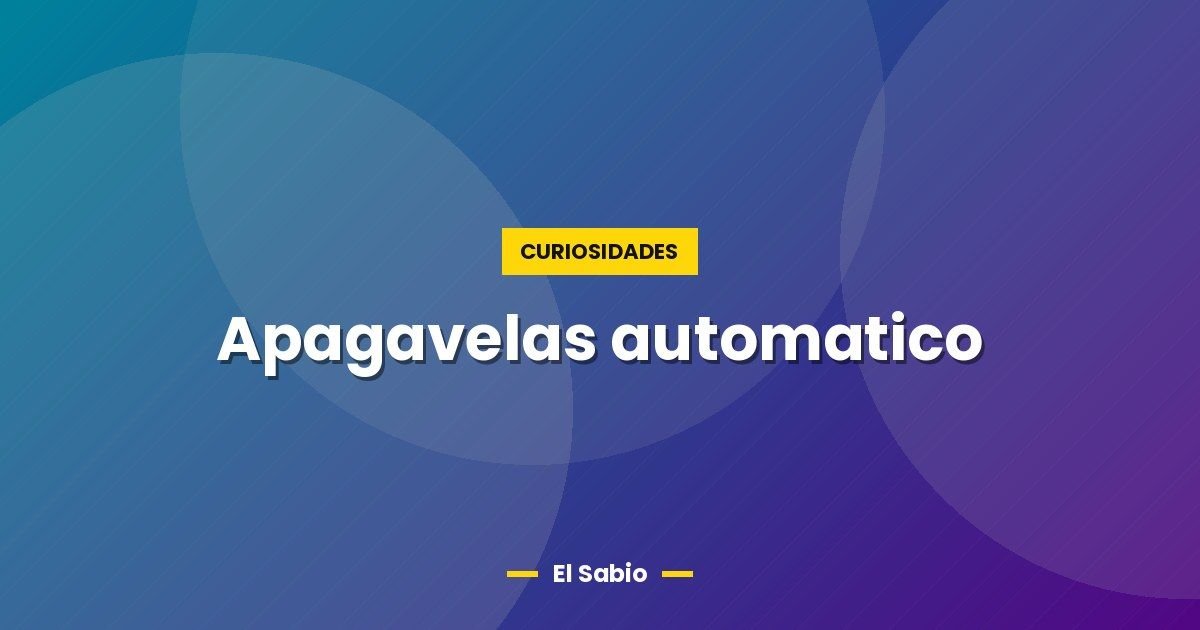 Apagavelas automatico 1 Apagavelas automatico