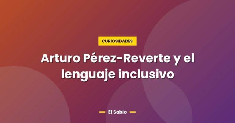 arturo perez reverte y el lenguaje inclusivo 3968