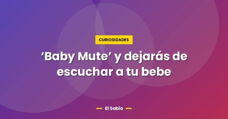 baby mute y dejaras de escuchar a tu bebe 3750