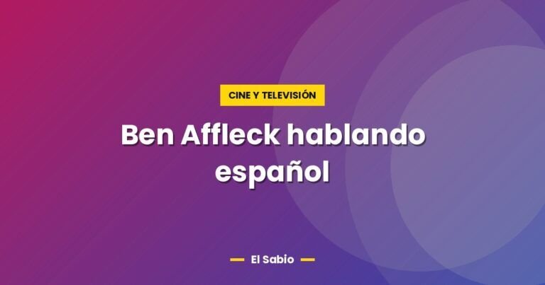 ben affleck hablando espanol 2532