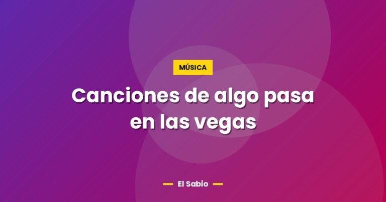 canciones de algo pasa en las vegas 5745