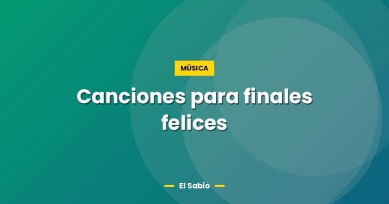 canciones para finales felices 5746