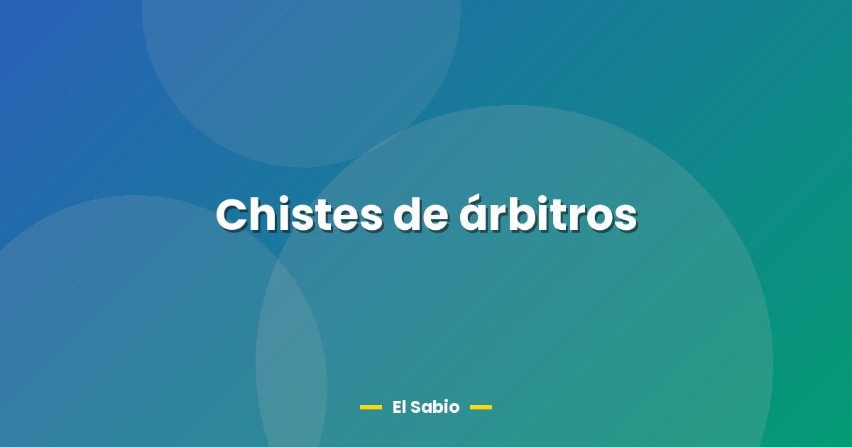 Chistes de árbitros