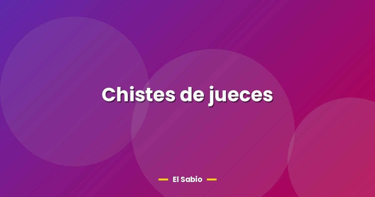 Chistes de jueces