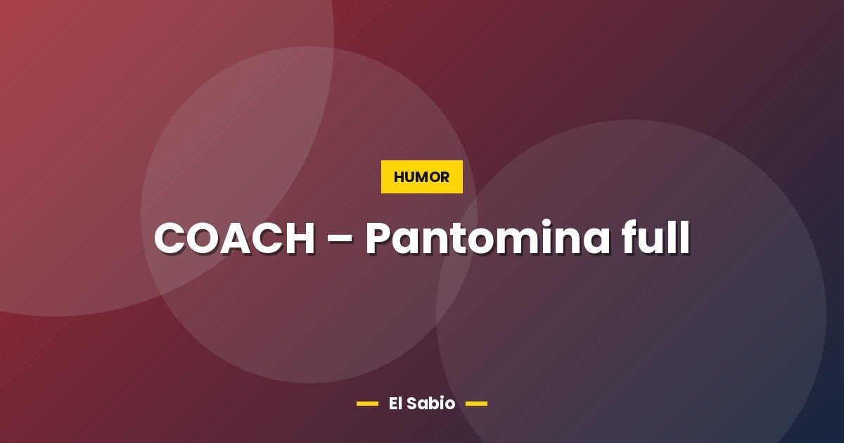 COACH – Pantomina full