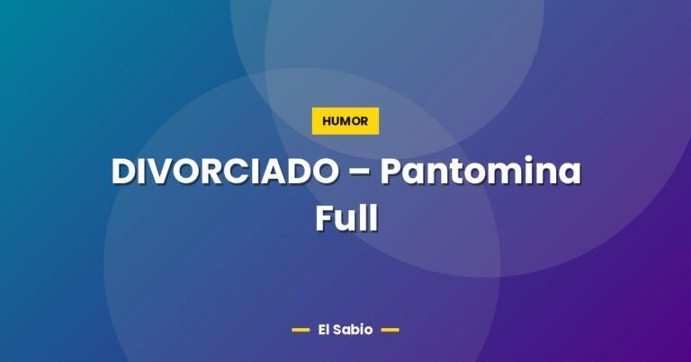 divorciado pantomina full 2905