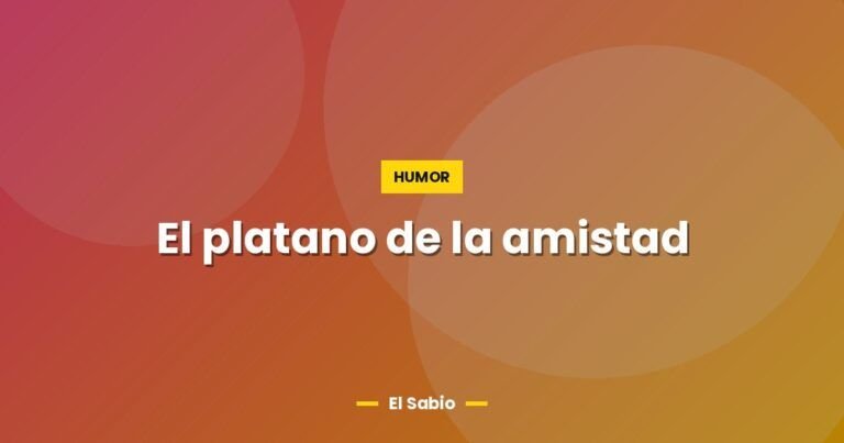 el platano de la amistad 4272