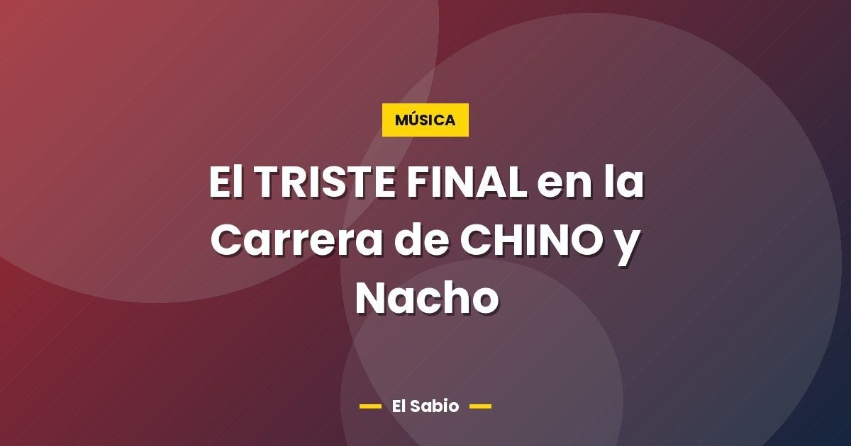 El TRISTE FINAL en la Carrera de CHINO y Nacho