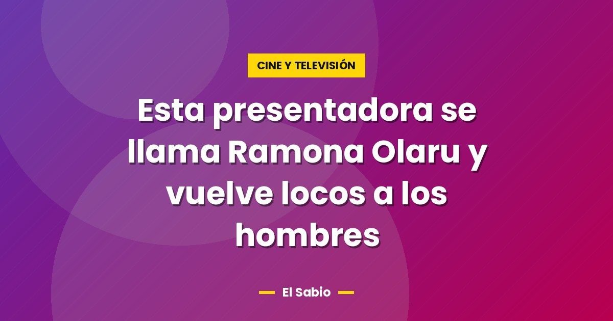 Esta presentadora se llama Ramona Olaru y vuelve locos a los hombres 1 Esta presentadora se llama Ramona Olaru y vuelve locos a los hombres