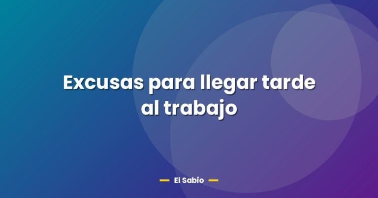 excusas para llegar tarde al trabajo 29466