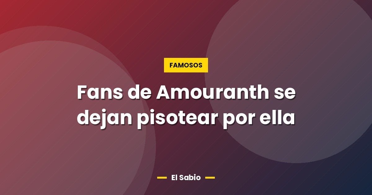 Fans de Amouranth se dejan pisotear por ella