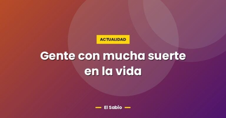 gente con mucha suerte en la vida 4687
