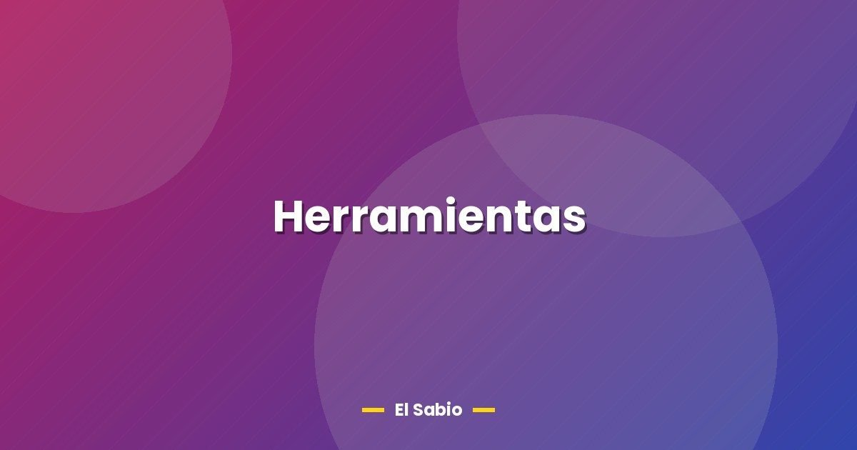 Herramientas