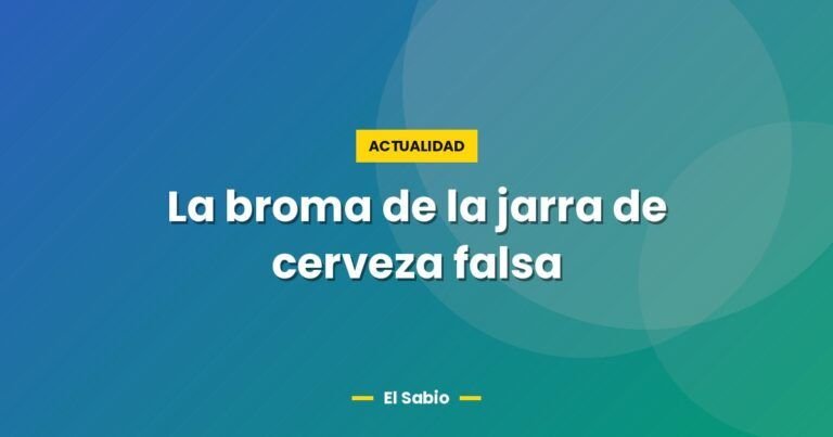 la broma de la jarra de cerveza falsa 2596