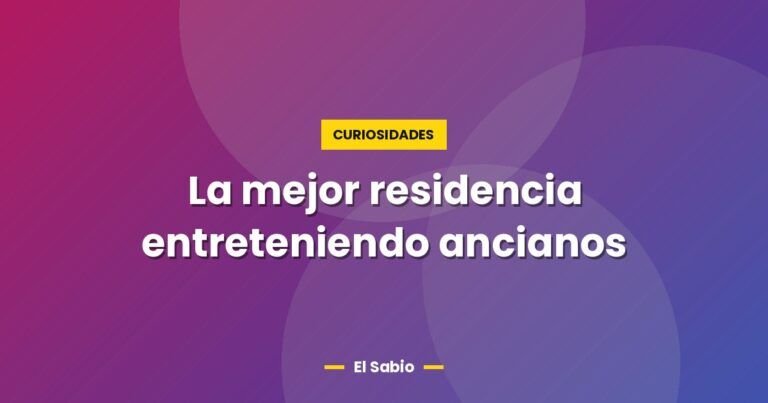 la mejor residencia entreteniendo ancianos 2608