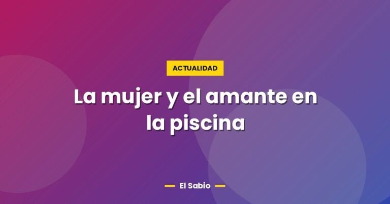 la mujer y el amante en la piscina 7667