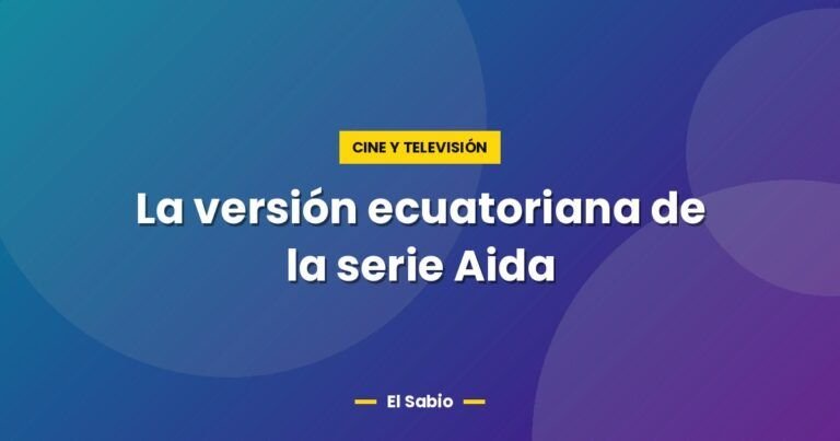 la version ecuatoriana de la serie aida 3120