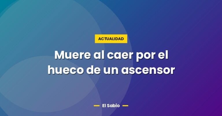 muere al caer por el hueco de un ascensor 4145