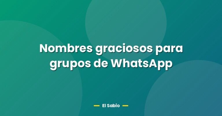 nombres graciosos para grupos de whatsapp 26525