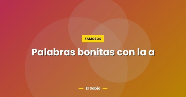 palabras bonitas con la a 6080