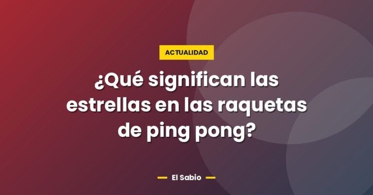 que significan las estrellas en las raquetas de ping pong 5711