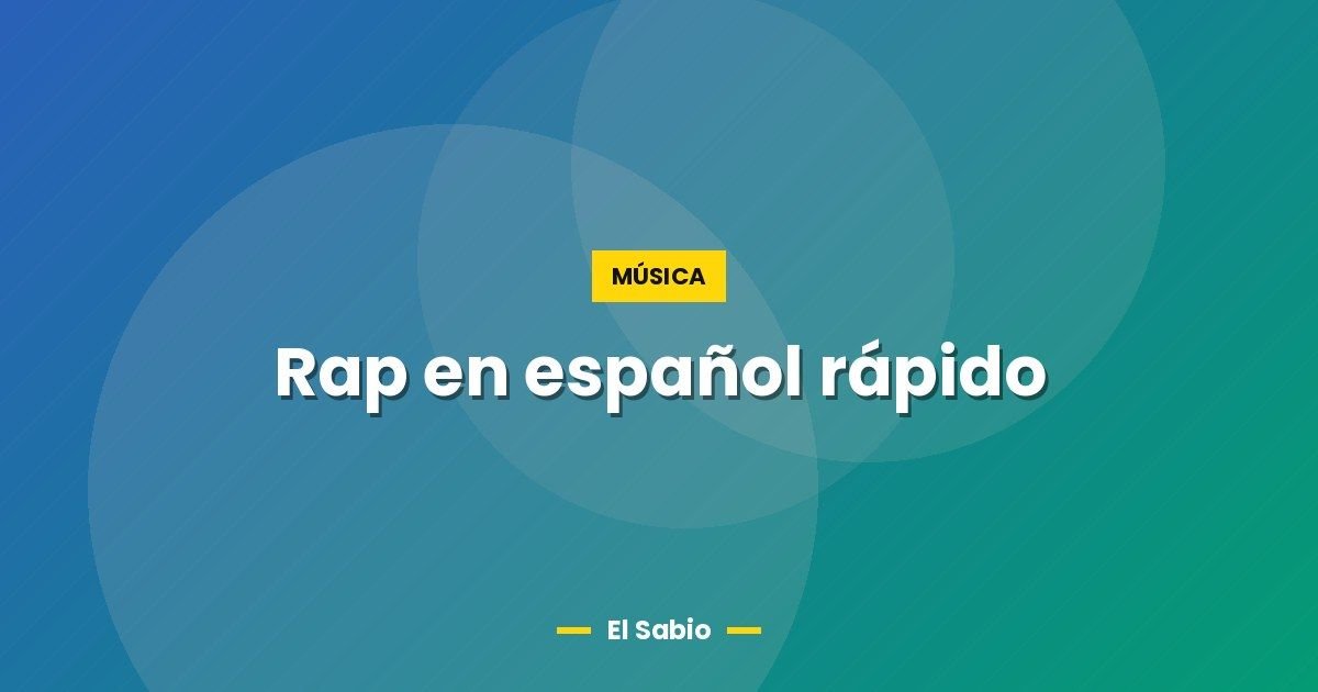 Rap en español rápido 1 Rap en español rápido