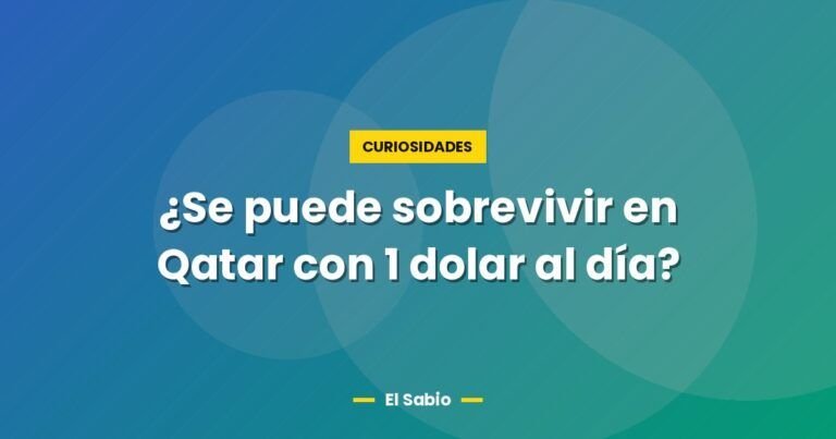se puede sobrevivir en qatar con 1 dolar al dia 7642