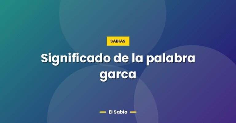 significado de la palabra garca 5933
