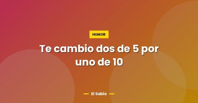 te cambio dos de 5 por uno de 10 3191