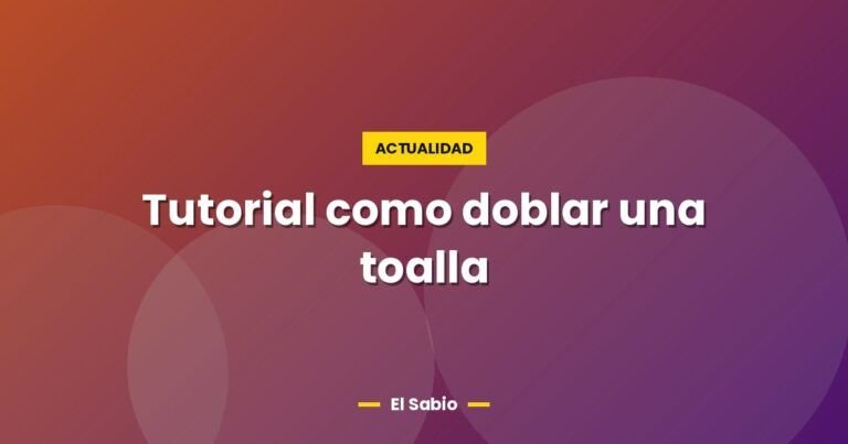 tutorial como doblar una toalla 3950