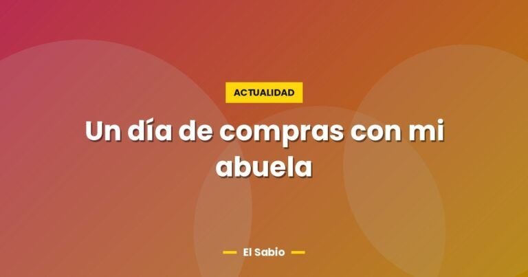 un dia de compras con mi abuela 8494