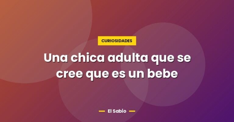 una chica adulta que se cree que es un bebe 2542