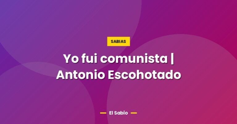 yo fui comunista antonio escohotado 4185
